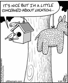 Location. Location. Location.